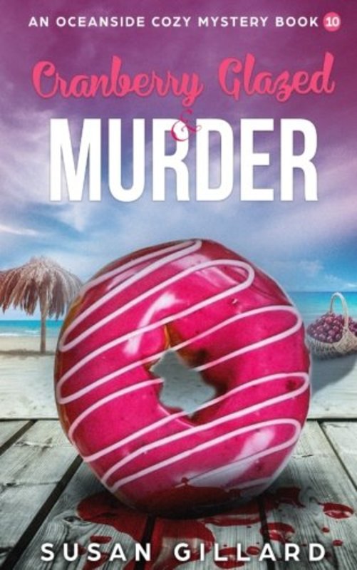 Book cover for "Cranberry Glazed and Murder" by Susan Gillard