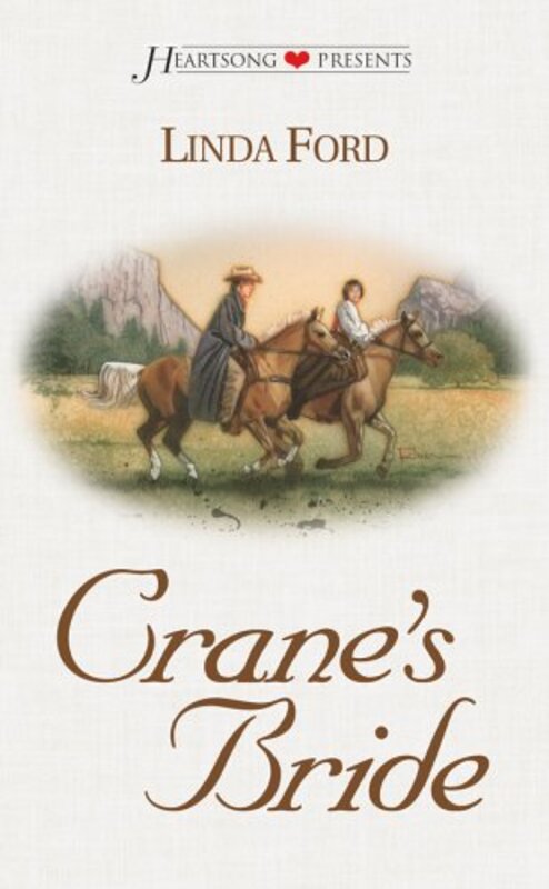 Book cover for "Crane's Bride" by Linda Ford