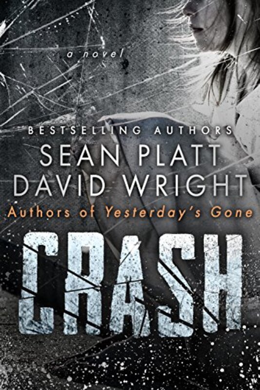 Book cover for "Crash" by Sean Platt