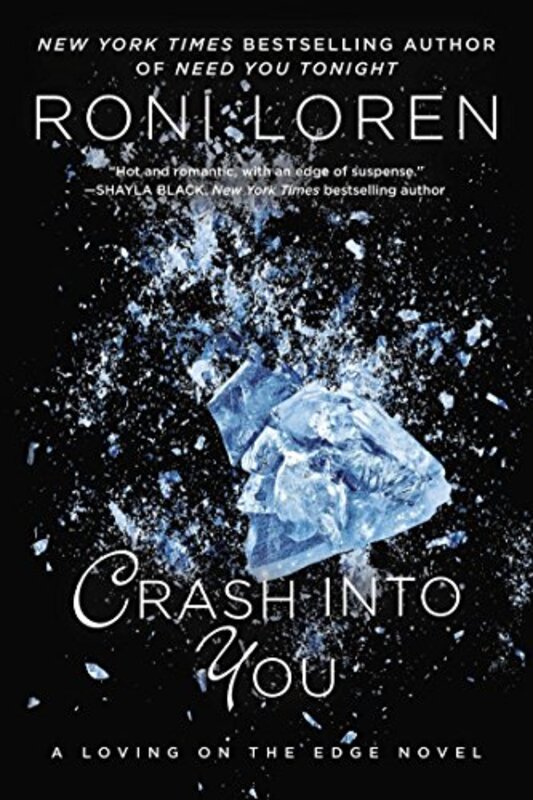 Book cover for "Crash Into You" by Roni Loren