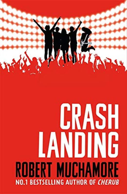 Book cover for "Crash Landing" by Robert Muchamore