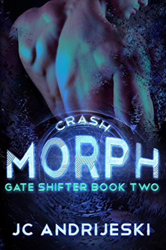 Book cover for "Crash Morph" by JC Andrijeski