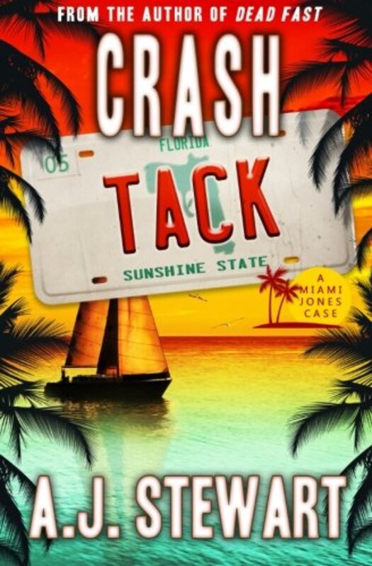 Book cover for "Crash Tack" by AJ Stewart