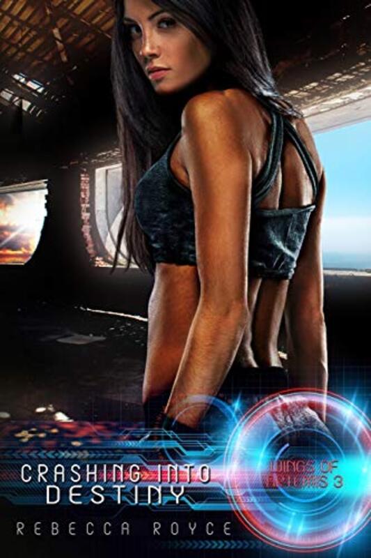 Book cover for "Crashing Into Destiny" by Rebecca Royce