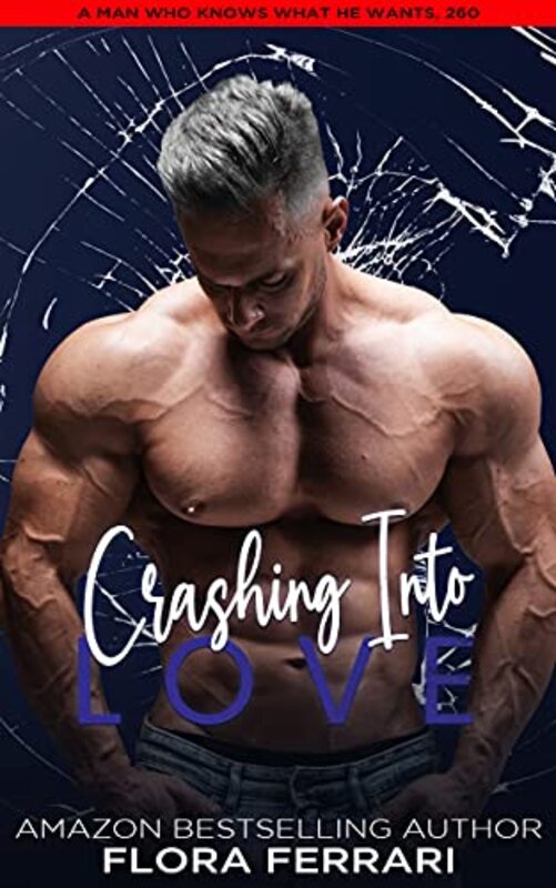 Book cover for "Crashing into Love" by Flora Ferrari
