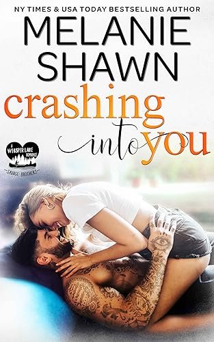 Book cover for "Crashing Into You" by Melanie Shawn
