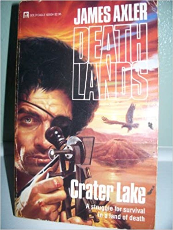 Book cover for "Crater Lake" by James Axler