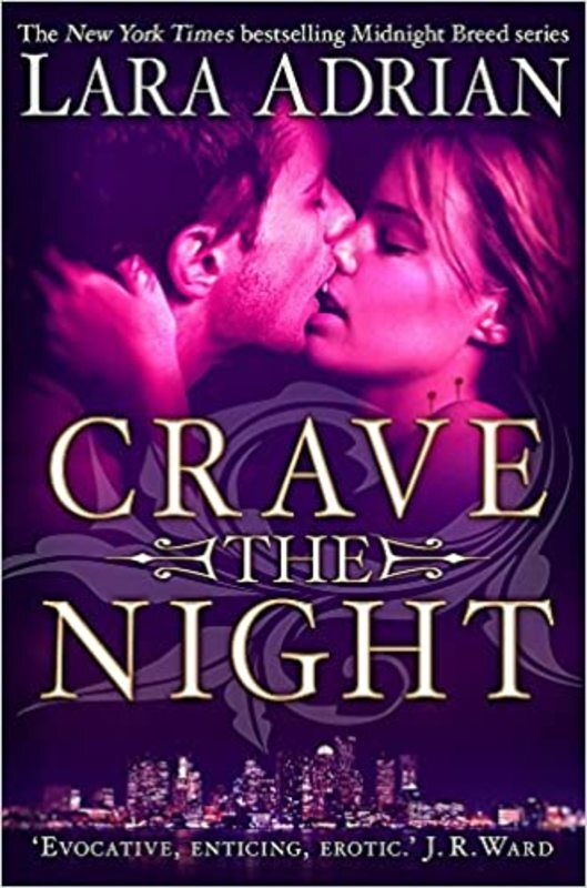 Book cover for "Crave the Night" by Lara Adrian
