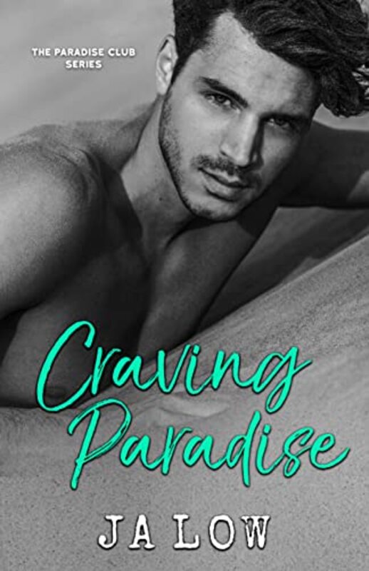 Book cover for "Craving Paradise" by JA Low