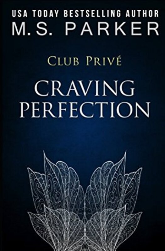 Book cover for "Craving Perfection" by MS Parker