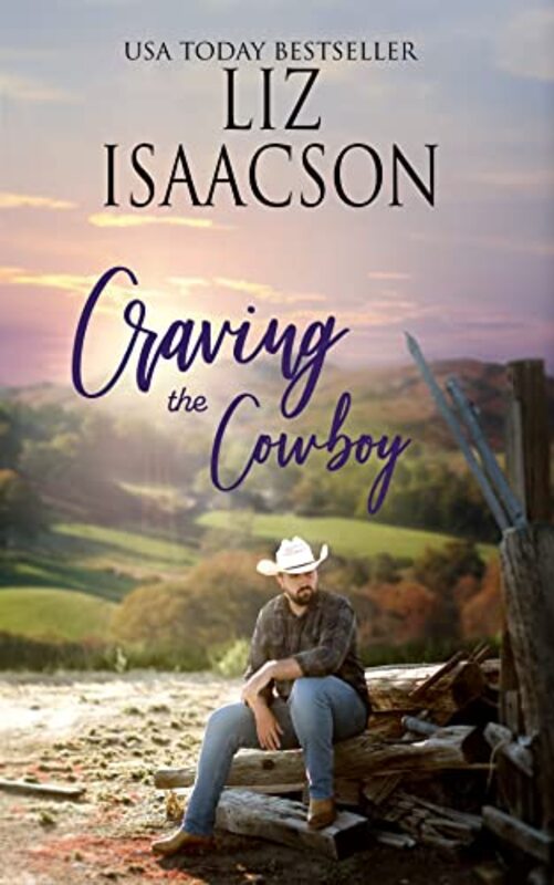 Book cover for "Craving the Cowboy" by Liz Isaacson