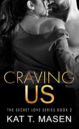 Book cover for "Craving Us" by Kat T Masen