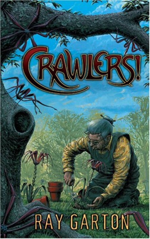 Book cover for "Crawlers!" by Ray Garton