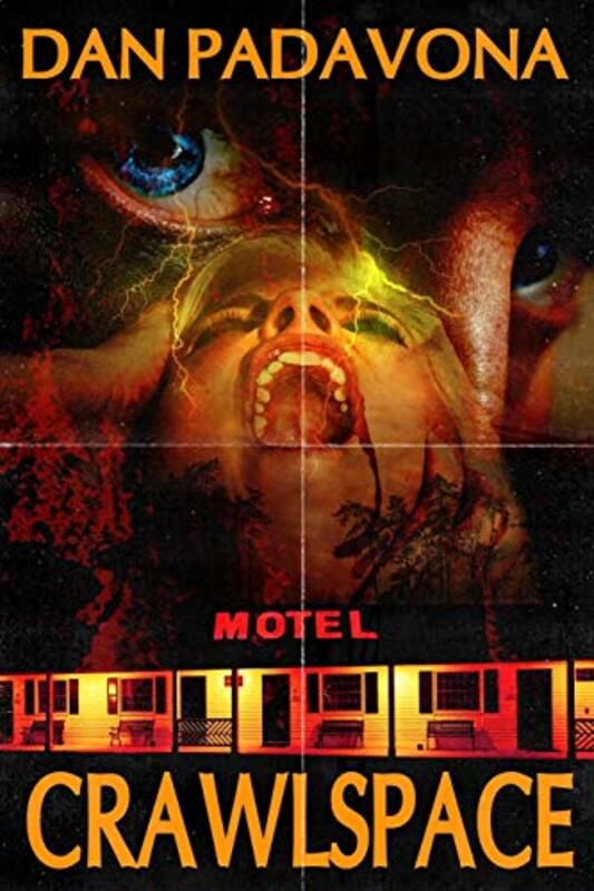 Book cover for "Crawlspace" by Dan Padavona