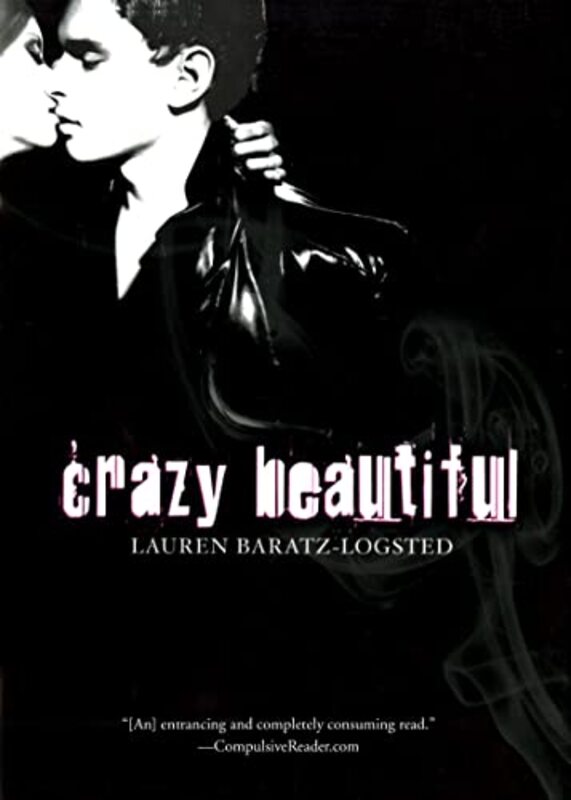 Book cover for "Crazy Beautiful" by Lauren Baratz Logsted