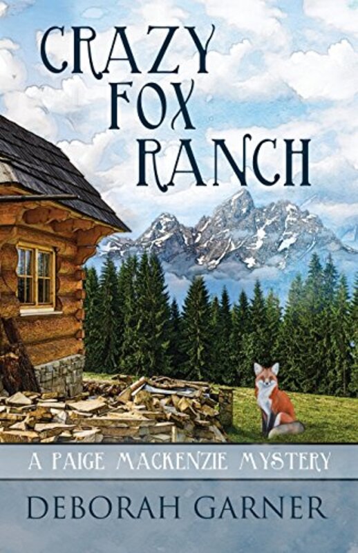 Book cover for "Crazy Fox Ranch" by Deborah Garner