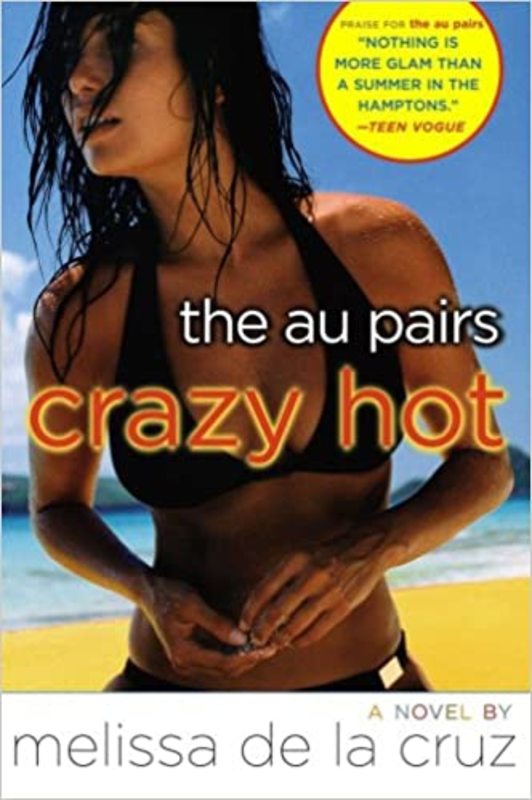 Book cover for "Crazy Hot" by Melissa de la Cruz