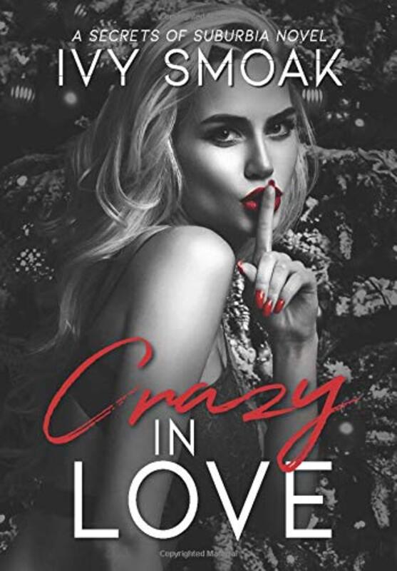 Book cover for "Crazy In Love" by Ivy Smoak