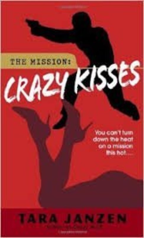 Book cover for "Crazy Kisses" by Tara Janzen
