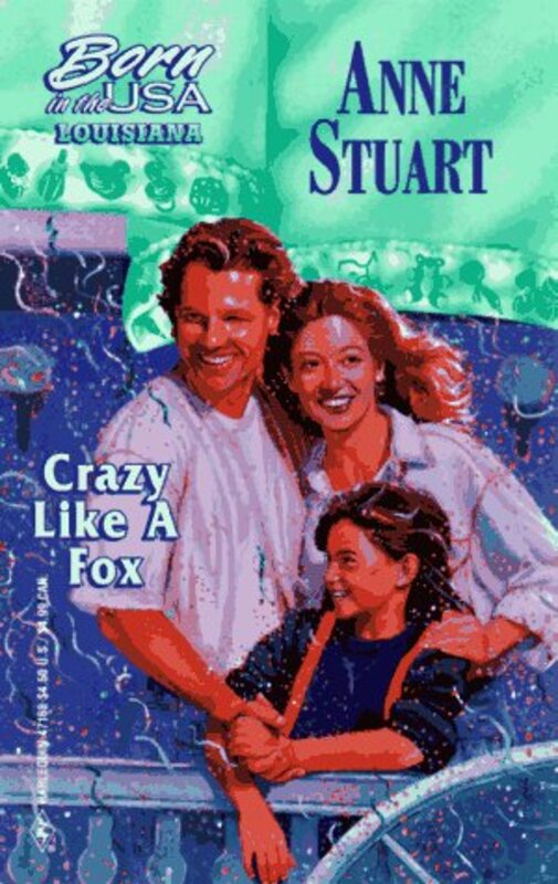 Book cover for "Crazy Like A Fox" by Anne Stuart