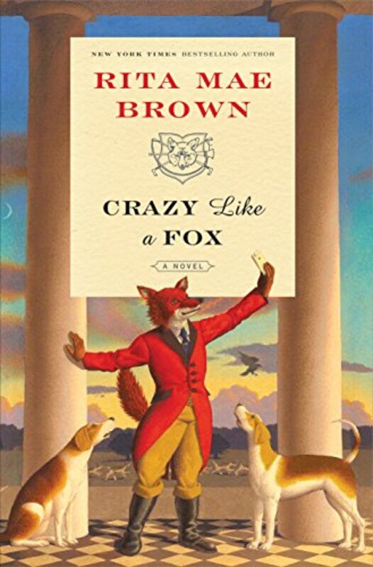 Book cover for "Crazy Like a Fox" by Rita Mae Brown