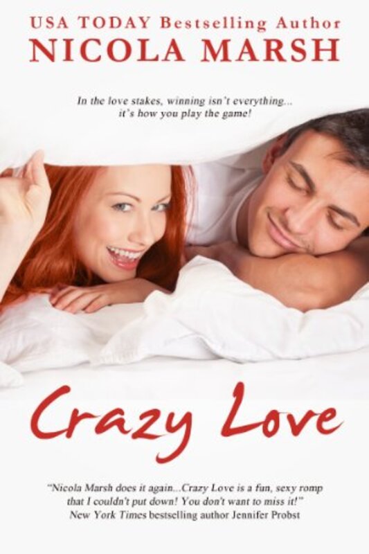 Book cover for "Crazy Love" by Nicola Marsh