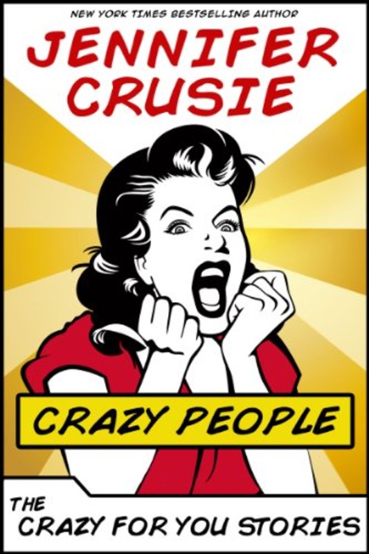Book cover for "Crazy People" by Jennifer Crusie