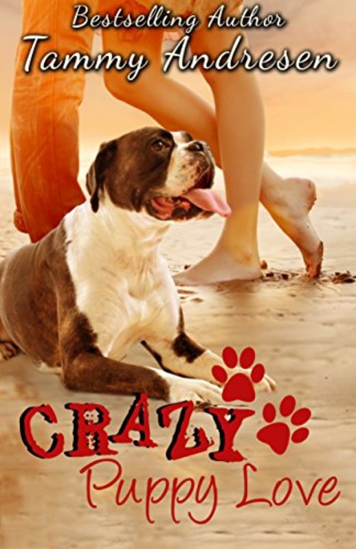 Book cover for "Crazy Puppy Love" by Tammy Andresen