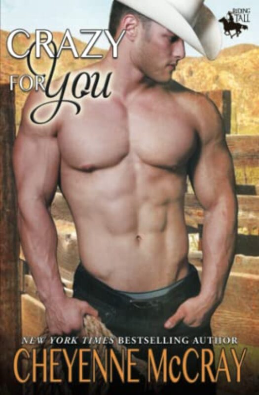 Book cover for "Crazy for You" by Cheyenne McCray
