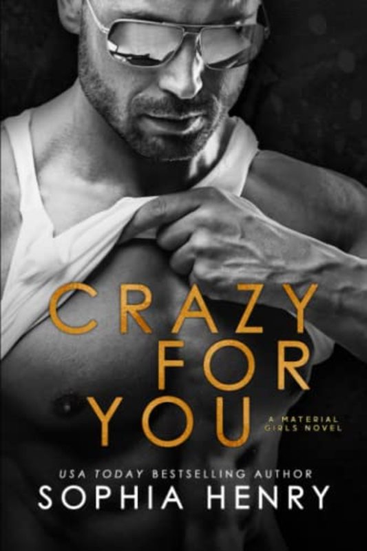 Book cover for "Crazy for You" by Sophia Henry