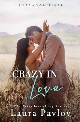 Book cover for "Crazy In Love" by Laura Pavlov