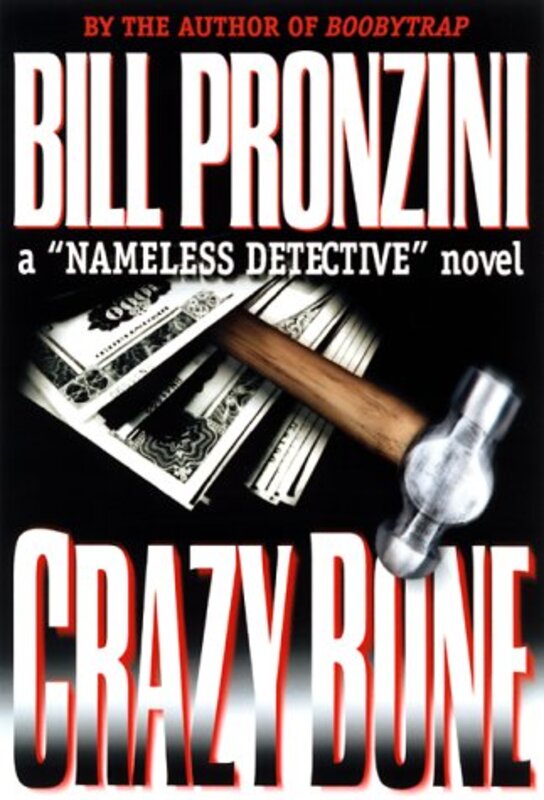 Book cover for "Crazybone" by Bill Pronzini