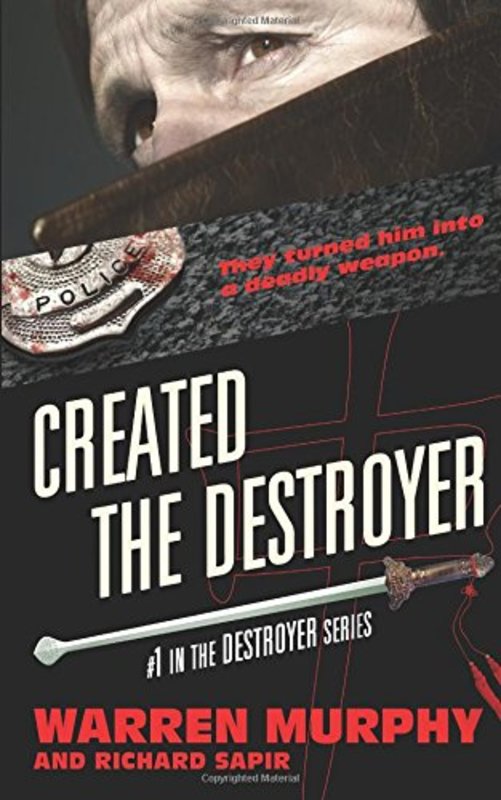 Book cover for "Created The Destroyer" by Warren Murphy