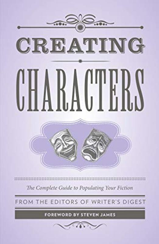 Book cover for "Creating Characters" by Steven James