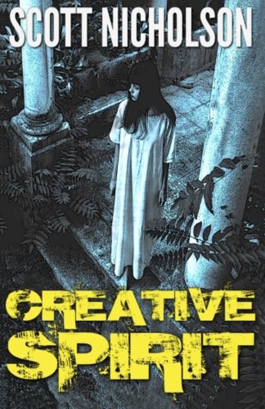 Book cover for "Creative Spirit" by Scott Nicholson