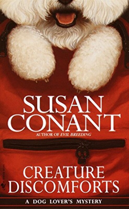Book cover for "Creature Discomforts" by Susan Conant