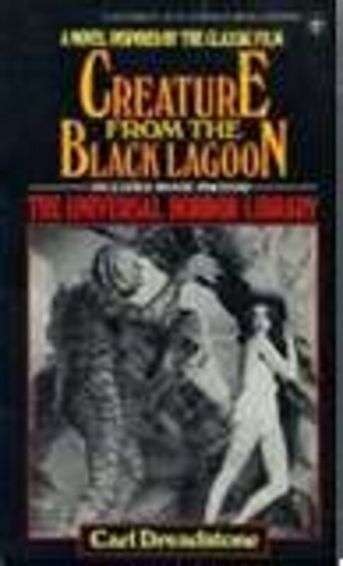Book cover for "Creature From The Black Lagoon" by Ramsey Campbell