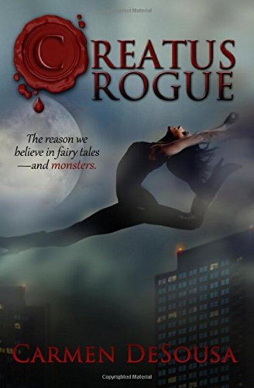Book cover for "Creatus Rogue" by Carmen DeSousa
