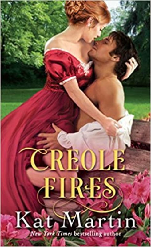 Book cover for "Creole Fires" by Kat Martin