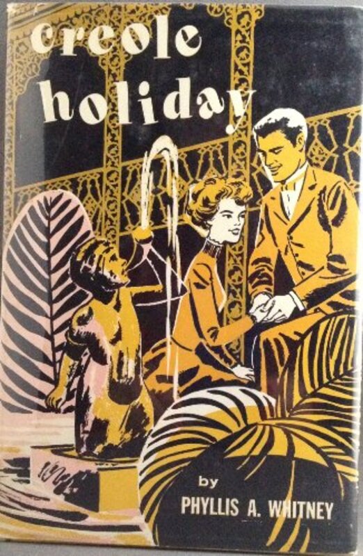Book cover for "Creole Holiday" by Phyllis A Whitney