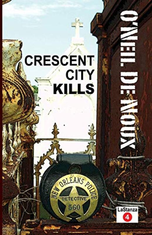 Book cover for "Crescent City Kills" by O'Neil de Noux