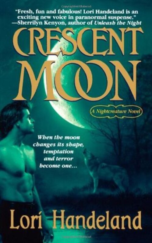 Book cover for "Crescent Moon" by Lori Handeland