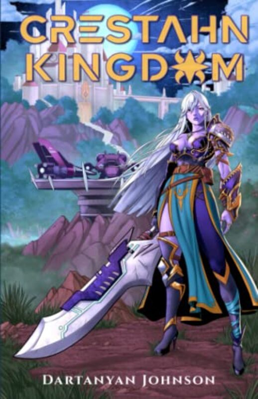 Book cover for "Crestahn Kingdom" by Dartanyan Johnson