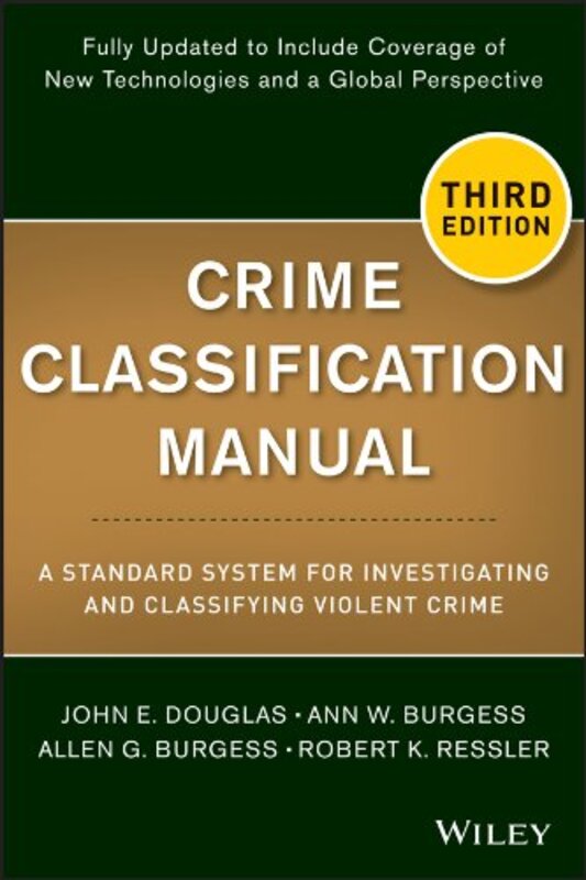 Book cover for "Crime Classification Manual" by John E Douglas