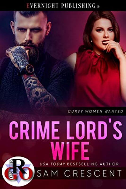 Book cover for "Crime Lord's Wife" by Sam Crescent