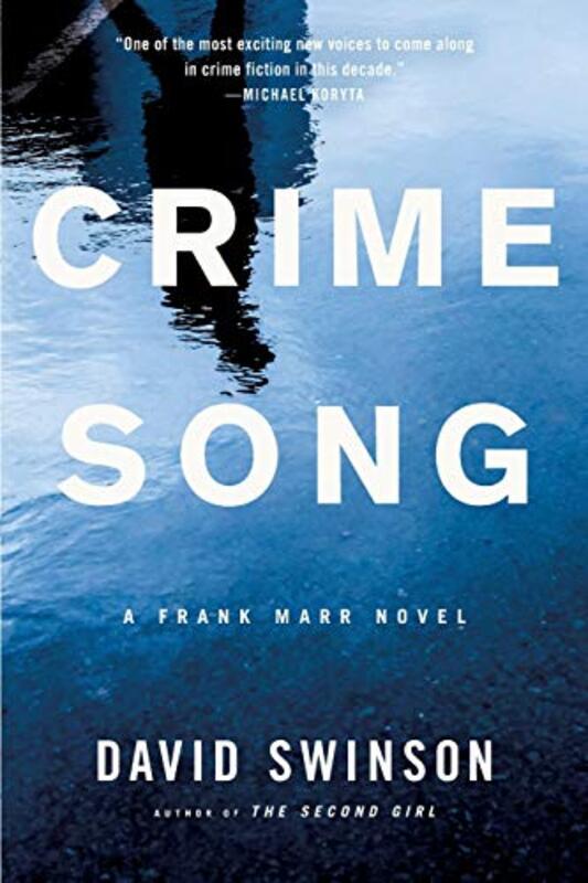 Book cover for "Crime Song" by David Swinson
