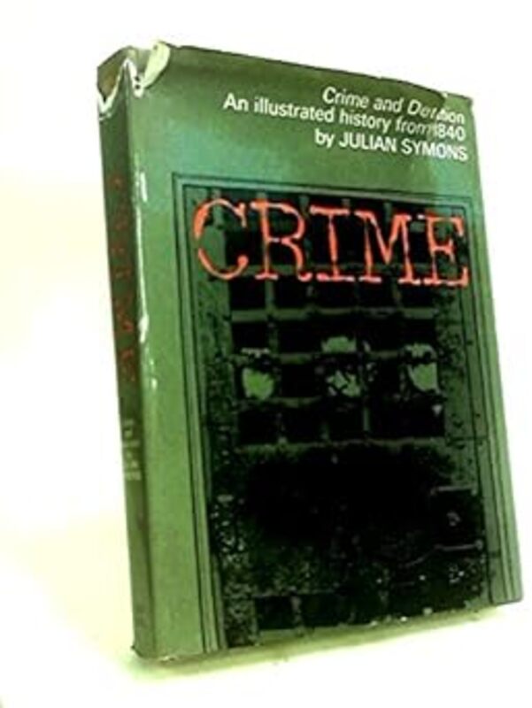 Book cover for "Crime and Detection" by Julian Symons