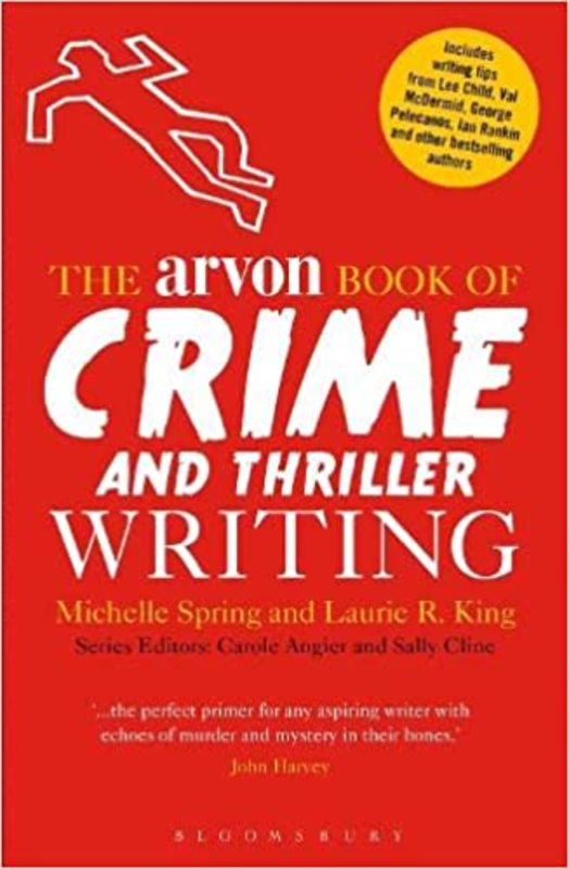 Book cover for "Crime and Thriller Writing" by Laurie R King