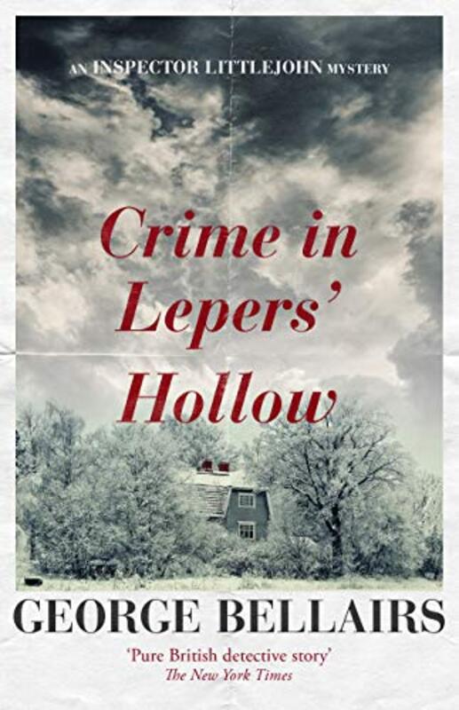 Book cover for "Crime in Lepers' Hollow" by George Bellairs