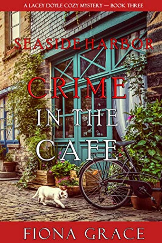 Book cover for "Crime in the Café" by Fiona Grace
